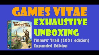 Tinners Trail Unboxing [upl. by Derman607]