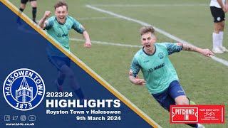 HIGHLIGHTS  Royston Town v Halesowen 090324 [upl. by Yrreiht]