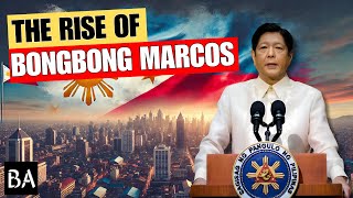 The Rise of Ferdinand quotBongbongquot Marcos Jr [upl. by Tavish]