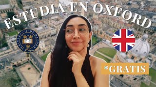 🇬🇧Beca COMPLETA para Estudiar en University of Oxford  PREGRADO y MAESTRÍA 🎉 [upl. by Gerty]