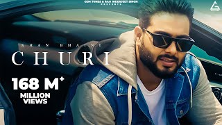 Churi HD Video Khan Bhaini Ft Shipra Goyal  Punjabi Songs 2021 [upl. by Puduns855]