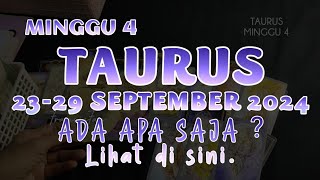 7hari KE DEPAN♉TAURUS 2329 SEPTEMBER 2024🍀RAMALAN ZODIAK MINGGU KE 4 taurus zodiaktaurus [upl. by Hildy]