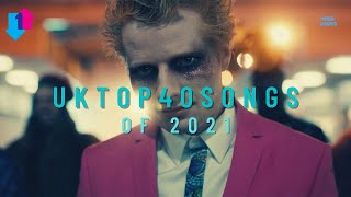 Top 40 Songs Of 2021 UK Singles Chart [upl. by Intirb136]