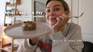 WHAT I EAT IN A DAY  QUICK MEALS 100G PROTEIN  GROCERY HAUL [upl. by Nick542]