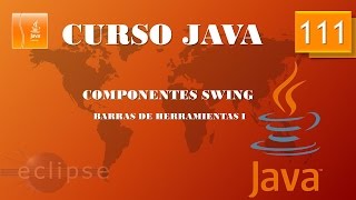 Curso Java Aplicaciones gráficas Barras de herramientas I Vídeo 111 [upl. by Nosredneh]