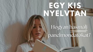 Hogyan használj panelmondatokat [upl. by Nylasoj156]