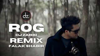 ROG  Falak Shabir Dz Sigua Mashup Dj Zabbi 2025 Remix dz [upl. by Easlehc]