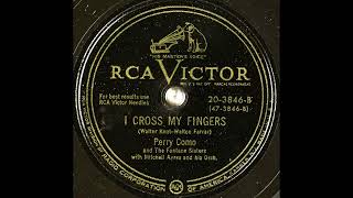 OLDIES 1950 AUG 12 I Cross My FingersPerry Como amp the Fontane Sisters [upl. by Bully]