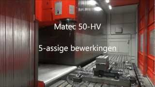 5assig frezen  Matec 50 HV freesmachine  5assige bewerkingen [upl. by Dud]