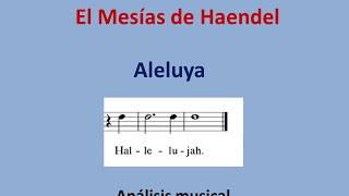 El Mesias de Haendel Aleluya Análisis musical [upl. by Geraldina]