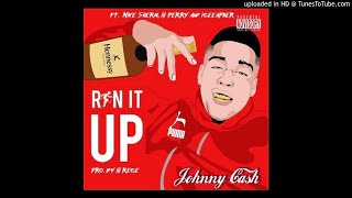 Johnny Cash Ft Mike Sherm Lil Perry amp Iceeapher  Run It Up [upl. by Idissak627]