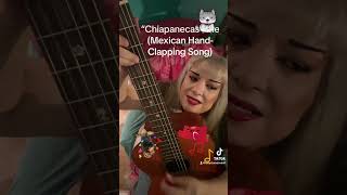 How to Play “Chiapanecas” the Mexican HandClapping Song easyguitartutorial chiapanecas [upl. by Ydollem419]