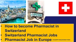 How to become Pharmacist in Switzerland  Switzerland Pharmacist Job Pharmacist Jobs in Europe [upl. by Aland617]