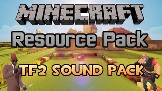 Minecraft  Resource Pack Weekly  TF2 Sound Pack [upl. by Ikkir]