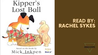 Kippers Lost Ball By Rachel Sykes [upl. by Stutman]