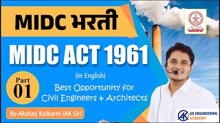 MIDC Act 1961  MIDC 2023  EXPLANATION WITH MCQs  BY AKSHAY KULKARNI AK SIR [upl. by Casaleggio]