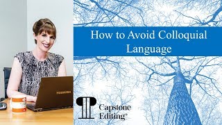 How to Avoid Colloquial Language [upl. by Bianca]