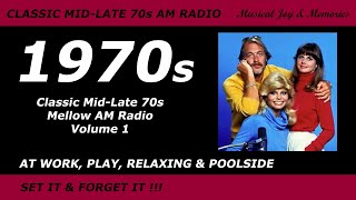 Classic MidLate 1970s Mellow AM Radio  Volume 1 [upl. by Ilatfan508]