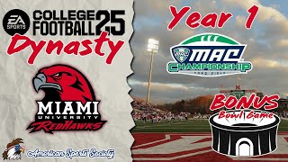 🏈Year 1 MAC Championship VS Toledo  BOWL GAME  Miami Ohio RedHawks DYNASTY 🔴LIVE STREAM [upl. by Ellerahs]