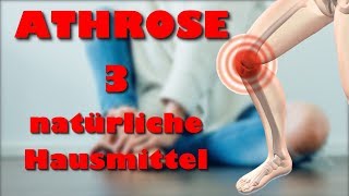 Arthrose – 3 natürliche Hausmittel gegen Arthrose [upl. by Wyon606]