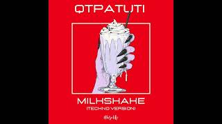 Kelis  Milkshake QTPATUTI Techno Cover [upl. by Shuler]