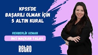 5 KPSSde Başarılı Olmak İçin 5 Altın Kural  İnci MAÇKAN TALAY  Rehberlik Birimi [upl. by Jelena95]