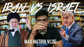 Iran Vs Israel Max Matrix Moto Vlog [upl. by Malcolm]