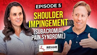 Shoulder Impingement Subacromial Pain Syndrome  Ep 5 [upl. by Evad]