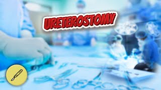 Ureterostomy  Everything Surgeries ✅😬⁉️ [upl. by Borchert659]