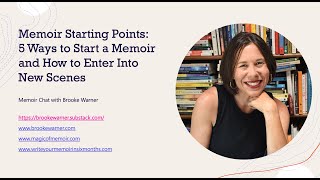 Memoir Starting Points  Memoir Chat with Brooke Warner [upl. by Wendie661]