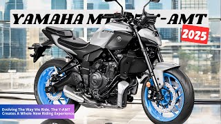 2025 Yamaha MT07 YAMT  Evolving The Way We Ride The YAMT Creates A Whole New Riding Experience [upl. by Eikram]