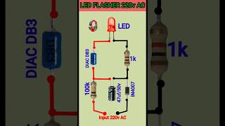 LED Flasher  220V Ac LED Blinker Circuit shorts diy electronic viral LED [upl. by Onej281]