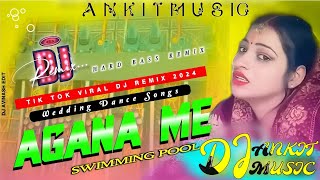 Angana Me Saiya Swimming Pool Banwaya Dj Remix  New Instagram Viral Song Remix Dj Ankit Music 2024 [upl. by Alexandro38]