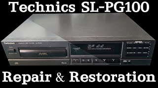 Technics SLPG100 1991 CD player not reading discs repair and restoration [upl. by Kaitlin]