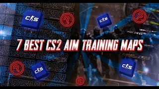 Top 7 CS2 Aim Training Maps for Better Accuracy [upl. by Dlanigger]