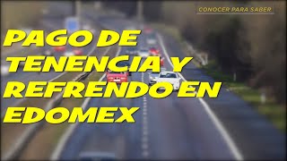 Tenencia y refrendo en el EDOMEX subsidio en el pago de tenencia solo paga refrendo [upl. by Carter]