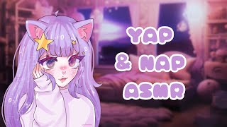 「 ASMR 」Yap amp Nap  Whispers  Come Get Cozy 3 [upl. by Ivette873]