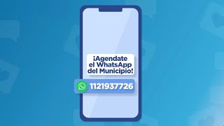 📱🙌🏻 ¡AGENDATE EL WHATSAPP DEL MUNICIPIO [upl. by Rennob145]