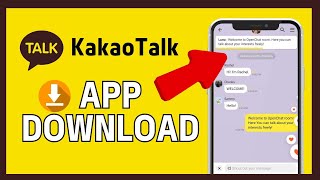 How to Download KakaoTalk  Install KakaoTalk Messenger for Free 2024 [upl. by Skyler]