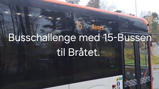 Busschallenge med 15Bussen til Bråtet [upl. by Ahsehyt314]