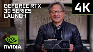 NVIDIA GeForce RTX 30 Series  Official Launch Event 4K [upl. by Aserret]