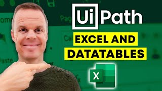 UiPath  How to automate Excel and work with Data Tables  Tutorial [upl. by Ianteen]