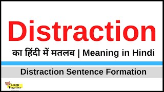 Distraction Meaning in Hindi  Distraction kya hota hai  Distraction ka hindi me matlab [upl. by Boothe]