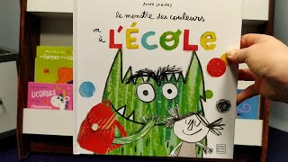 Le monstre des couleurs va à lécole [upl. by Nyladnor]