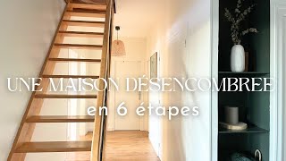 Une maison rangée et organisée en 6 étapes  comment désencombrer épurer pour plus de minimalisme [upl. by Tomlinson]