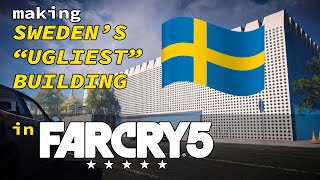 Making Swedens quotUgliestquot Building in Far Cry 5 [upl. by Rai372]