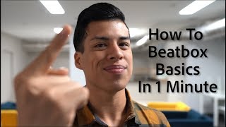 How To Beatbox Basics in 1 Minute [upl. by Hoffert]