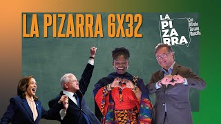 Dos años de GOBIERNO de PETRO ¿hacia dónde va Colombia  La Pizarra 6x32 [upl. by Naval]