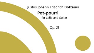 Dotzauer J J F — Potpourri Op 21 — for Cello and Guitar [upl. by Petronia354]