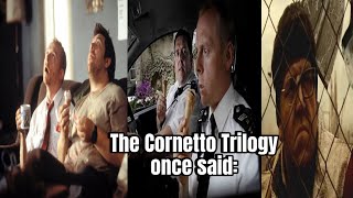 Cornetto Trilogy once said [upl. by Asilej]